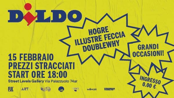 Alla Street Levels Gallery apre Dildo, la “cosa a tre” a base di subvertising di Hogre, Illustre Feccia e DoubleWhy