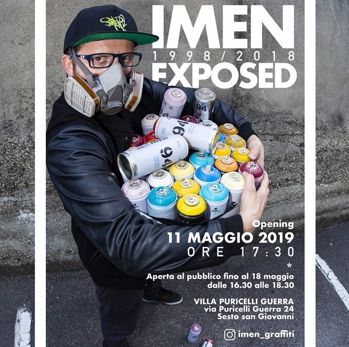 Imen racconta i suoi primi 20 anni di Writing nella mostra “IMEN Exposed 1998 – 2018”