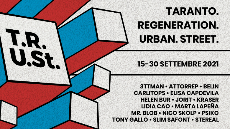 T.R.U.St. 2021, la seconda edizione di Taranto Regeneration Urban and Street