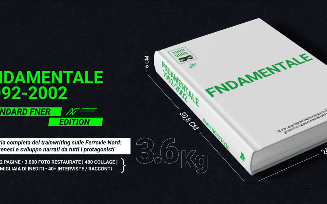FNDAMENTALE, l’opera omnia sul trainwriting sulle Ferrovie Nord